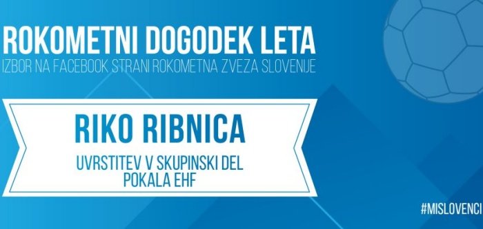 Uvrstitev Rika Ribnice v skupinski del Pokala EHF rokometni dogodek leta 2016